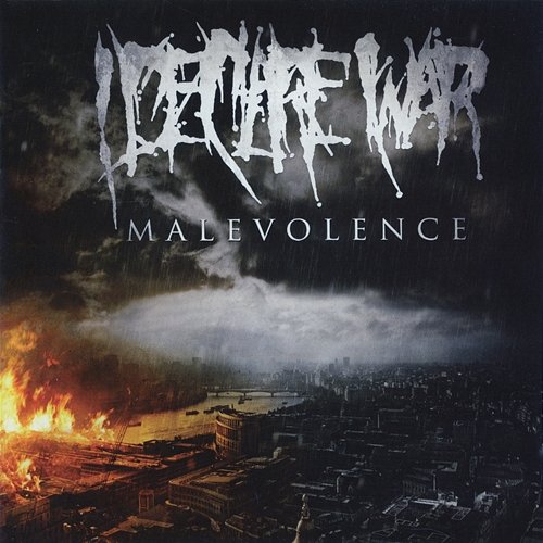 Malevolence I Declare War