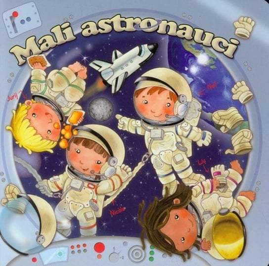 Mali astronauci Opracowanie zbiorowe