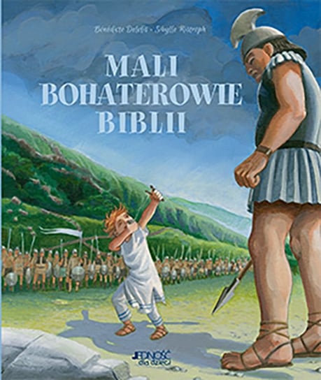 Mali bohaterowie Biblii Delelis Benedicte, Ristroph Sibylle