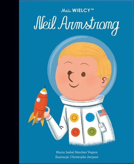 Mali WIELCY. Neil Armstrong Sanchez Vegara Maria Isabel