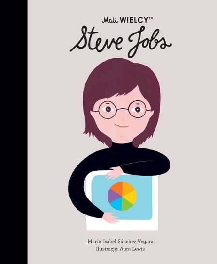 Mali WIELCY. Steve Jobs Sanchez Vegara Maria Isabel