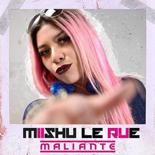 Maliante Miishu Le Rue