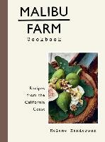 Malibu Farm Cookbook Henderson Helene