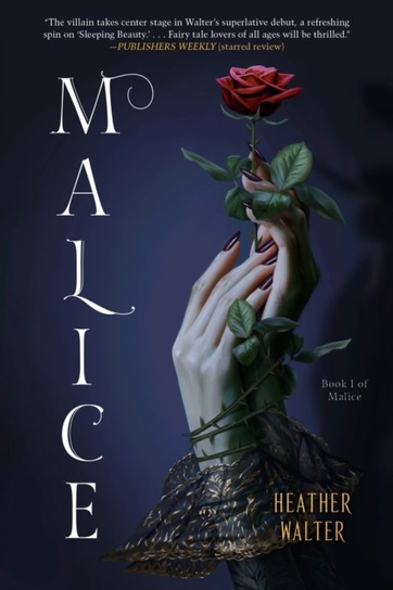 Malice Heather Walter
