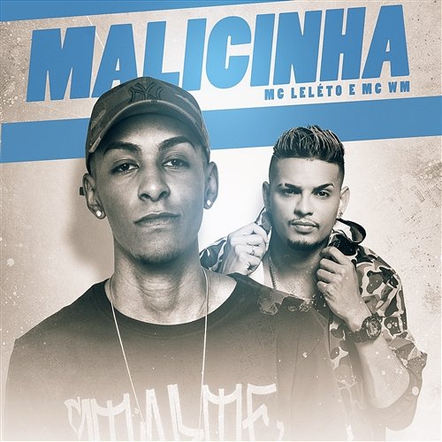 Malicinha MC Leléto e MC WM
