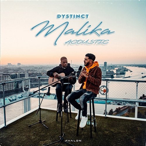 Malika (Acoustic) DYSTINCT