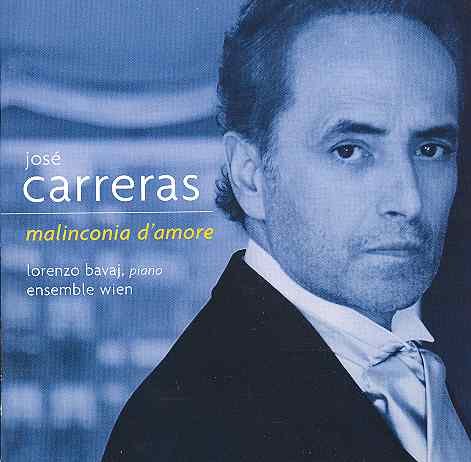 MALINCONIA D`AMORE Carreras Jose