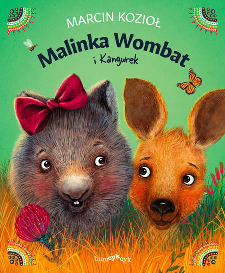 Malinka Wombat i Kangurek Kozioł Marcin
