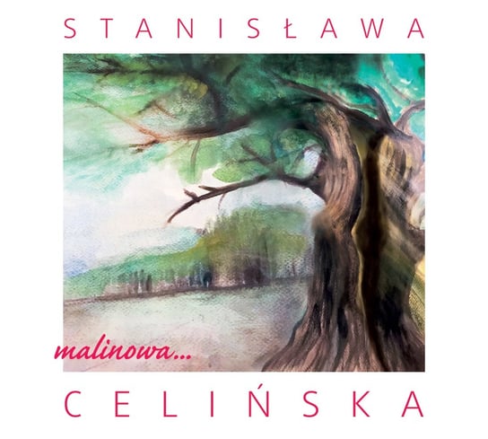 Malinowa… Celińska Stanisława