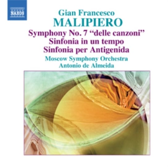 Malipiero: Symphony No. 7 Various Artists