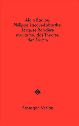 Mallarmé, das Theater, der Stamm Passagen Verlag