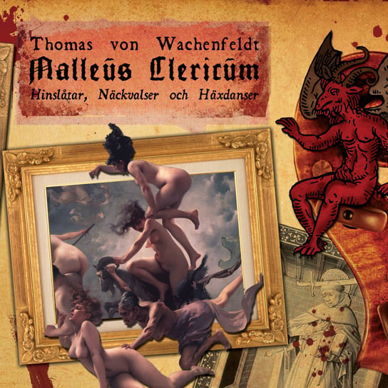 Malleus Clericum von Wachenfeldt Thomas