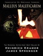 Malleus Maleficarum James Sprenger, Kramer Heinrich