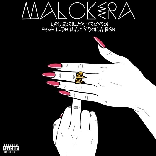 Malokera Mc Lan, Skrillex, TroyBoi feat. Ludmilla, Ty Dolla $ign