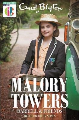 Malory Towers Darrell and Friends: As seen on CBBC TV Dhami Narinder