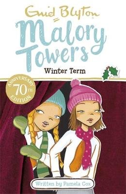 Malory Towers: Winter Term: Book 9 Blyton Enid