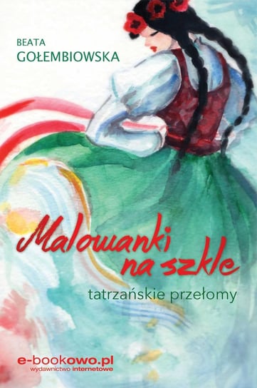 Malowanki na szkle - ebook PDF Gołembiowska Beata