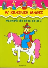 Malowanki. W krainie magii od lat 3 Żukowski Jarosław