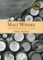 Malt Whisky: The Complete Guide Maclean Charles