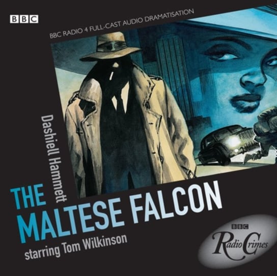 Maltese Falcon (BBC Radio Crimes) Hammett Dashiell