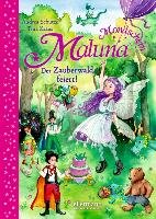Maluna Mondschein - Der Zauberwald  feiert! Schutze Andrea