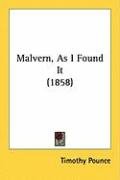 Malvern, as I Found It (1858) Pounce Timothy