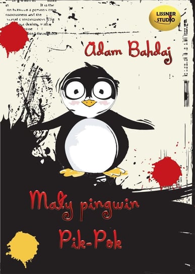 Mały pingwin Pik-Pok Bahdaj Adam