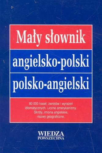 Mały słownik angielsko-polski, polsko-angielski Bilip Katarzyna