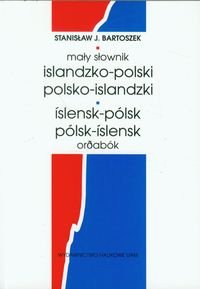 Mały słownik islandzko-polski, polsko-islandzki Bartoszek Stanisław
