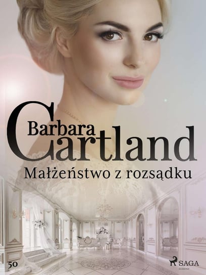 Małżeństwo z rozsądku Cartland Barbara
