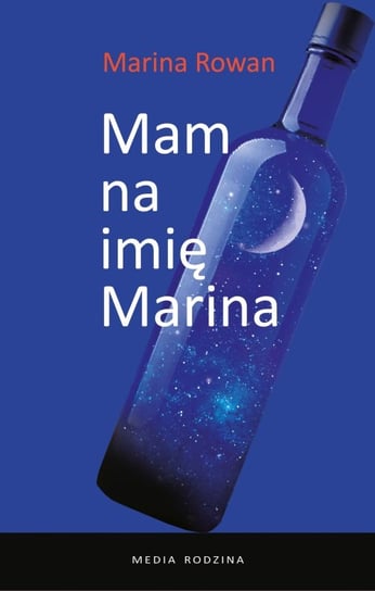 Mam na imię Marina Rowan Marina
