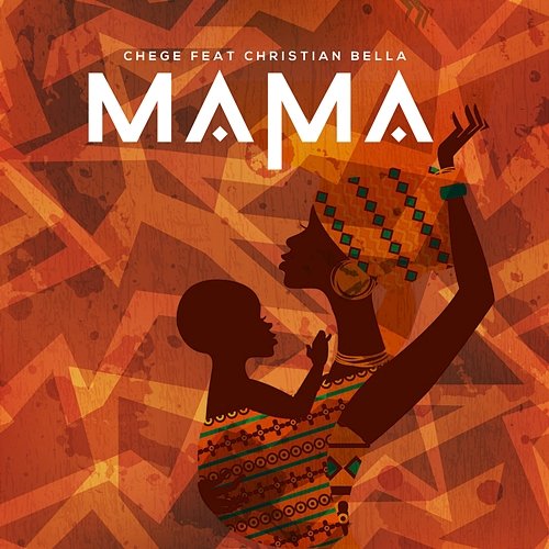 Mama Chege feat. Christian Bella