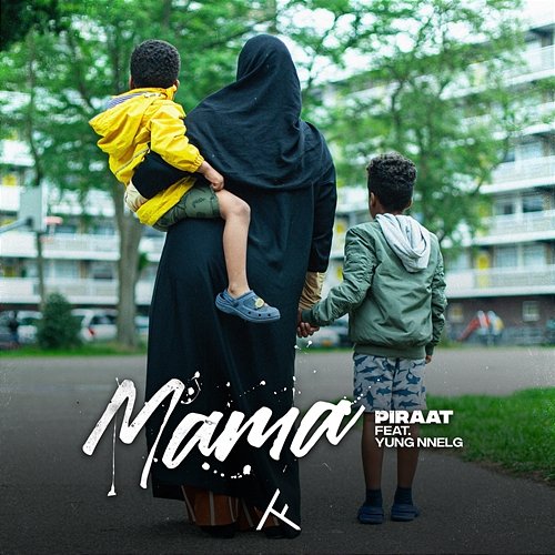 Mama Piraat feat. Yung Nnelg