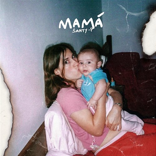 MAMÁ Santy-P