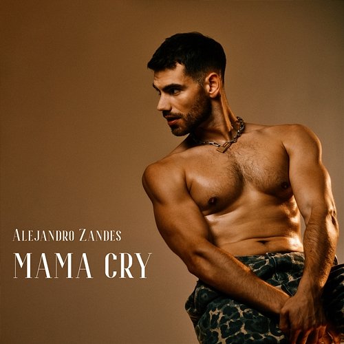 Mama Cry Alejandro Zandes