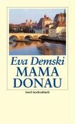 Mama Donau Demski Eva