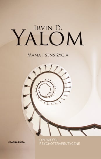 Mama i sens życia Irvin D. Yalom