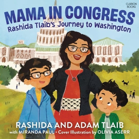 Mama in Congress Tlaib Adam, Tlaib Rashida, Paul Miranda