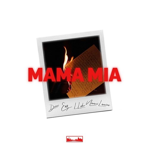 MAMA MIA Drini, L Loko feat. EAZ, Naomi Lareine