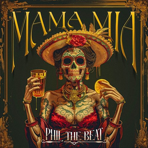 Mama Mia Phil The Beat