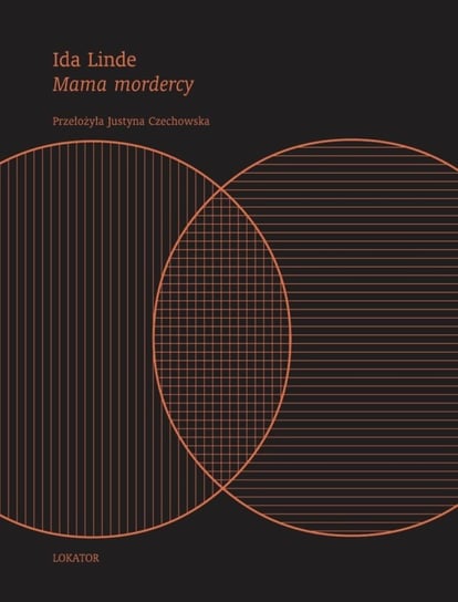 Mama mordercy / Lokator Linde Ida