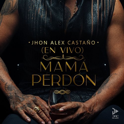 Mamá Perdón Jhon Alex Castaño