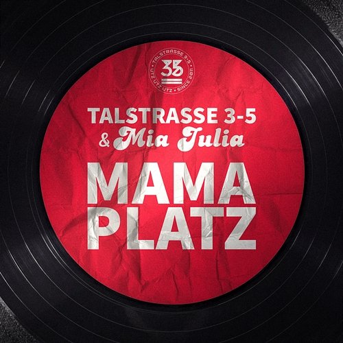 Mama Platz Talstrasse 3-5, Mia Julia