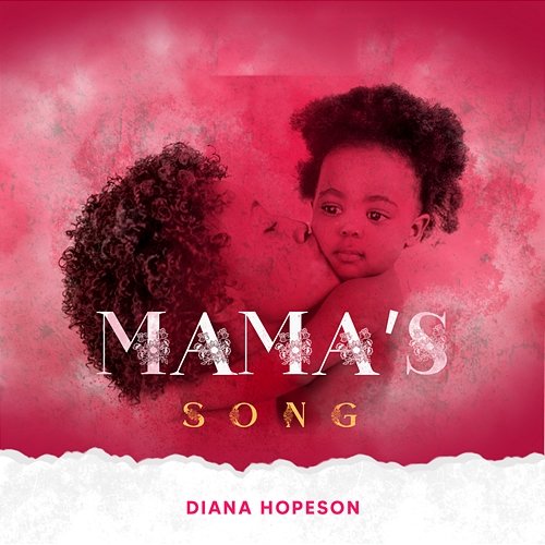 Mama's Song Diana Hopeson
