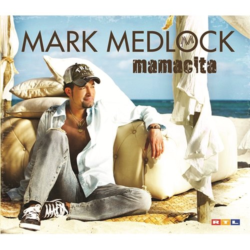 Mamacita Mark Medlock