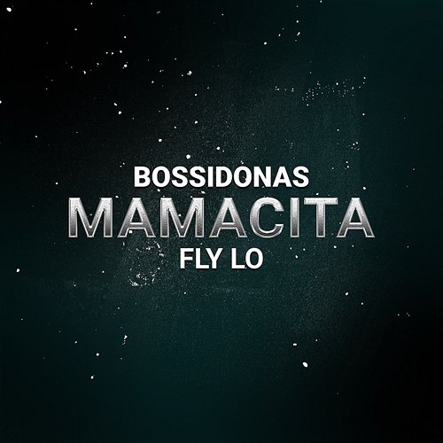Mamacita Bossikan, Fly Lo, Mike G
