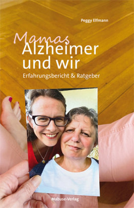 Mamas Alzheimer & wir Mabuse-Verlag