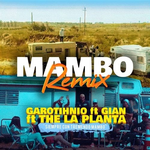 Mambo Garotinhio, Decime Gian, & The La Planta