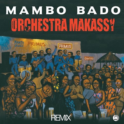 Mambo Bado Orchestra Makassy
