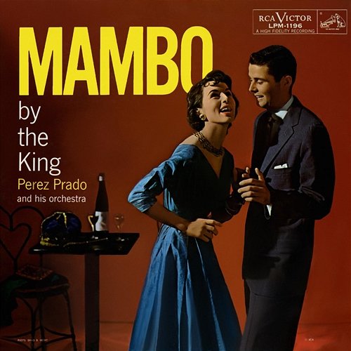 Mambo By The King Pérez Prado and His Orchestra